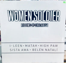 Cargar imagen en el visor de la galería, Chalart58 - I-Leen · Matah · High Paw · Sista Awa · Belén Natalí – Women Soldier