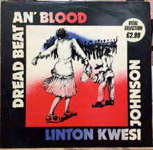 Cargar imagen en el visor de la galería, Linton Kwesi Johnson – Dread Beat An' Blood