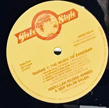 Cargar imagen en el visor de la galería, Abdullah Mussa Ahmed & Seif Salim Saleh – Taarab 1: The Music Of Zanzibar