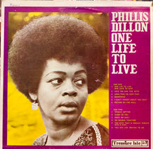 Cargar imagen en el visor de la galería, Phillis Dillon – One Life To Live