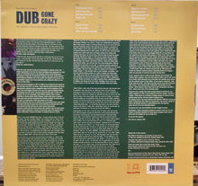 Cargar imagen en el visor de la galería, King Tubby And Friends – Dub Gone Crazy - The Evolution Of Dub At King Tubby's 1975-1979