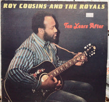 Cargar imagen en el visor de la galería, Roy Cousins And The Royals – Ten Years After