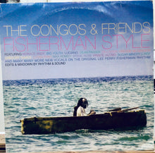 Cargar imagen en el visor de la galería, The Congos & Friends – Fisherman Style