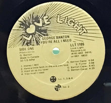Cargar imagen en el visor de la galería, George Banton – You're All I Need
