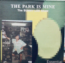 Cargar imagen en el visor de la galería, Various – The Park Is Mine (The Bunny Lee Show)