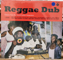 Cargar imagen en el visor de la galería, Various – Reggae Dub (Classics From The Sound System Generation)