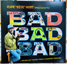 Cargar imagen en el visor de la galería, Clive "Azul" Hunt – Bad Bad Bad ("Golden Age" Reggae From A Legendary Producer)