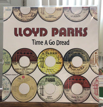 Cargar imagen en el visor de la galería, Lloyd Parks – Time A Go Dread
