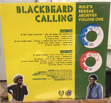 Cargar imagen en el visor de la galería, Various – Blackbeard Calling - Hulk's Reggae Archives Volume One