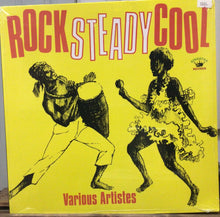 Cargar imagen en el visor de la galería, Various – Rock Steady Cool