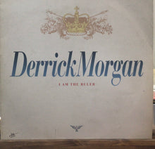Cargar imagen en el visor de la galería, Derrick Morgan – I Am The Ruler
