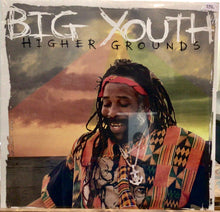 Cargar imagen en el visor de la galería, Big Youth – Higher Grounds