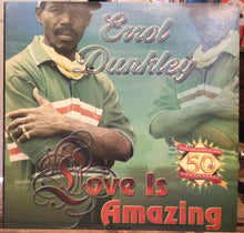 Cargar imagen en el visor de la galería, Errol Dunkley – Love Is Amazing