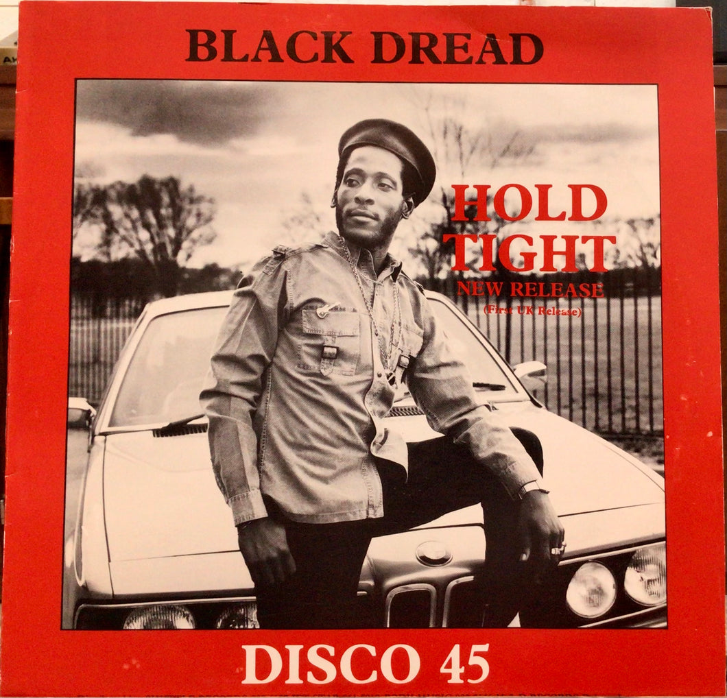 Black Dread – Hold Tight