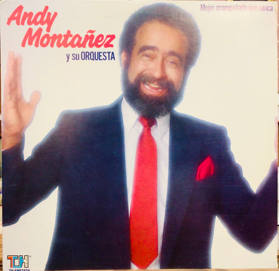 Andy Montañez Y Su Orquesta – Mejor Acompañado Que Nunca