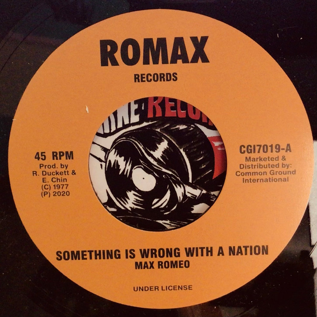 Max Romeo – Something Is Wrong With A Nation