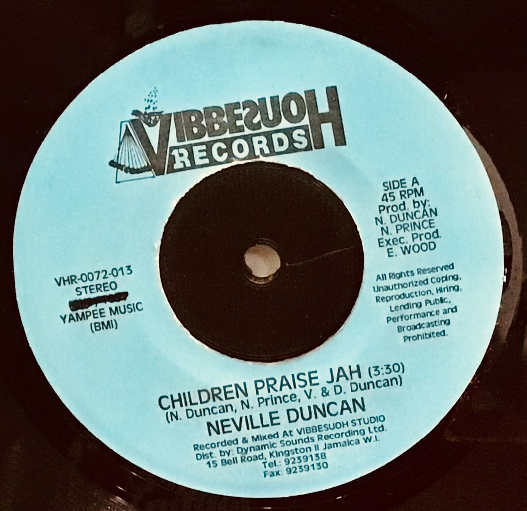 Neville Duncan – Children Praise Jah / United We Stand