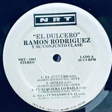 Cargar imagen en el visor de la galería, Ramon Rodriguez Y Su Conjunto Clase – El Dulcero
