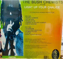 Cargar imagen en el visor de la galería, The Bush Chemists – Light Up Your Chalice
