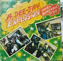 Cargar imagen en el visor de la galería, Various – A Dee-Jay Explosion Inna Dance Hall Style
