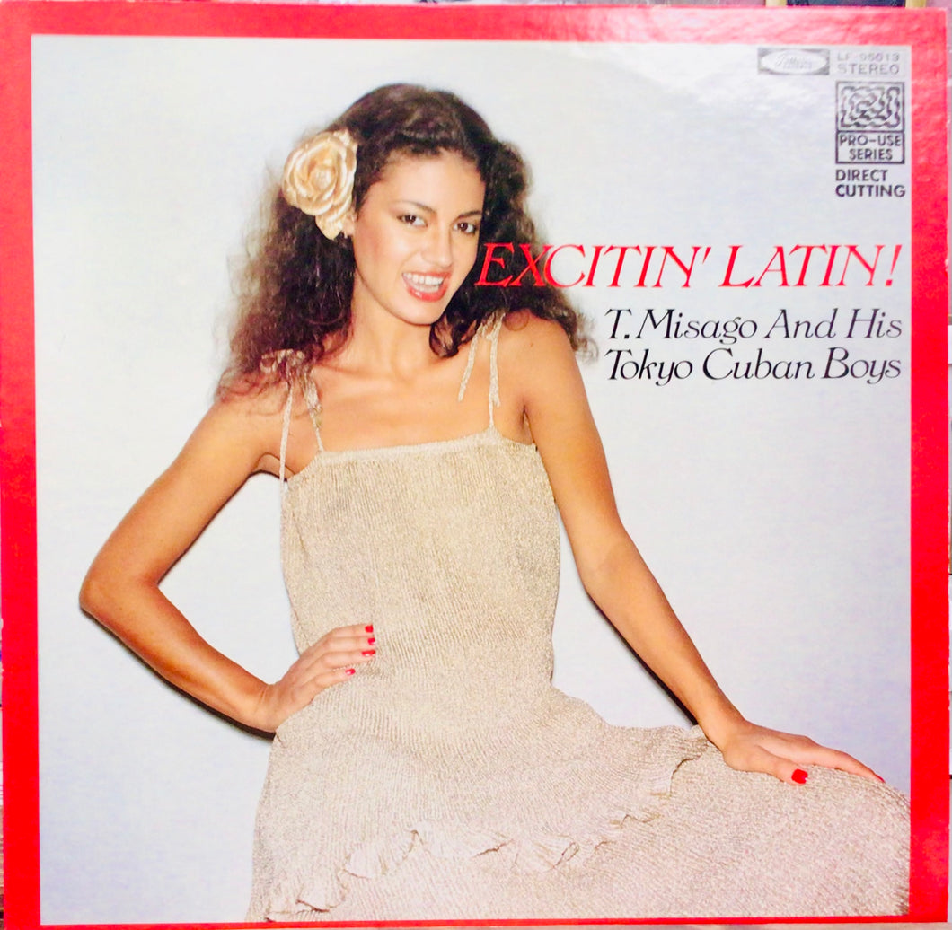 T. Misago And His Tokyo Cuban Boys – Excitin' Latin!