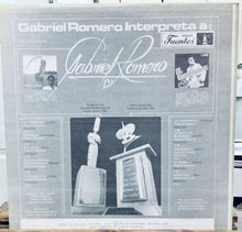 Cargar imagen en el visor de la galería, Gabriel Romero – Gabriel Romero Interpreta A: Gabriel Romero
