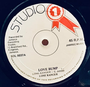 Lone Ranger / Brentford Rockers – Love Bump / Bushmaster