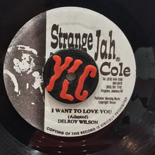 Cargar imagen en el visor de la galería, Strange Jah Cole &amp; Patsy / Delroy Wilson – When I Call Your Name / I Want To Love You
