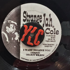 Strange Jah Cole & Patsy / Delroy Wilson – When I Call Your Name / I Want To Love You