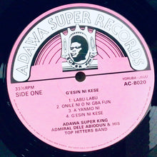 Cargar imagen en el visor de la galería, Admiral Dele Abiodun And His Top Hitters Band – Adawa King (Super 14 Special)
