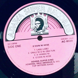 Admiral Dele Abiodun And His Top Hitters Band – Adawa King (Super 14 Special)