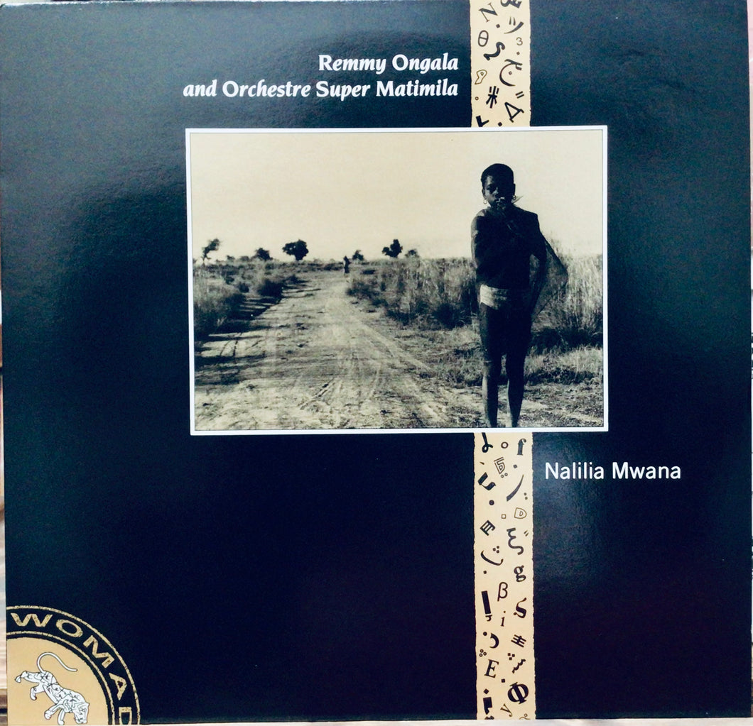 Remmy Ongala And Orchestre Super Matimila – Nalilia Mwana