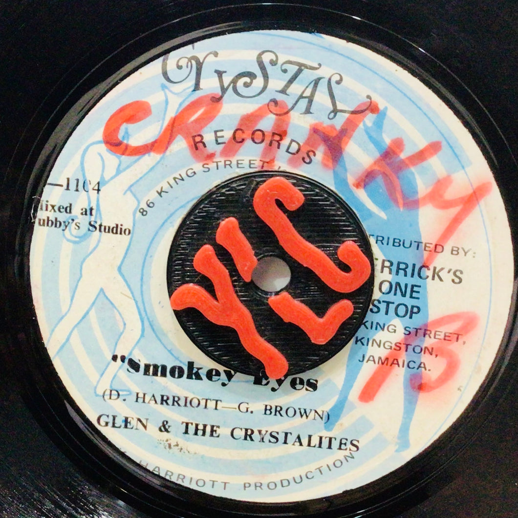 Glen Brown & The Crystalites – Smokey Eyes