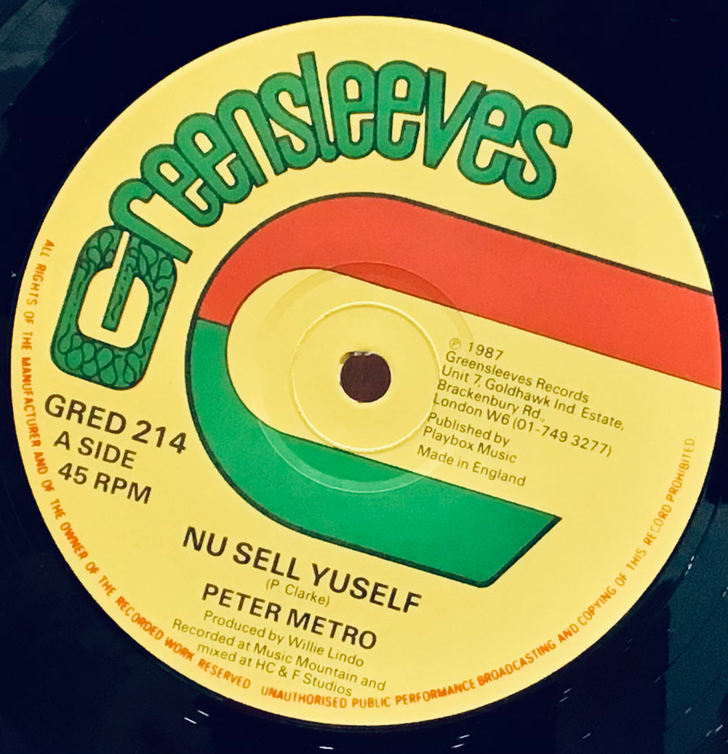 Peter Metro, Lone Ranger – Nu Sell Yuself / Gone A Session