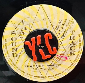 Jah Walton / Sound Track All Stars – Teacher White