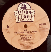 Cargar imagen en el visor de la galería, Earl Sixteen / Disciples Riddim Section Meets Digistep – Trials And Tribulation / Man A Lion
