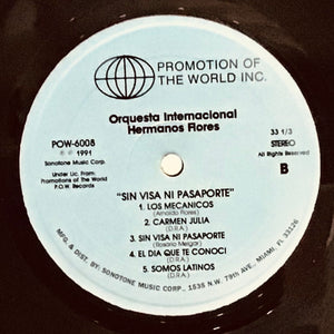 Orquesta Internacional Hermano Flores -  Sin Visa, Ni Pasaporte