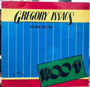 Gregory Issacs/ Bagga Walker & Pabla Black – No One But Me