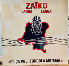 Cargar imagen en el visor de la galería, Zaïko Langa Langa – Ici Ça Va ...Fungola Motema
