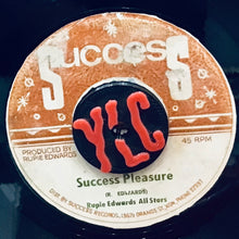 Cargar imagen en el visor de la galería, Rupie Edwards All Stars – Success Pleasure / Just Another Change
