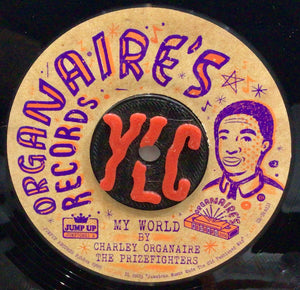 Charles "Organaire" Cameron, The Prizefighters – My World / I Won The Prize