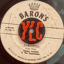 Cargar imagen en el visor de la galería, Nora Dean With Tommy McCook &amp; The Supersonics / The Barons – Barbwire / Calypso Mama
