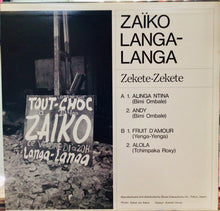 Cargar imagen en el visor de la galería, Zaiko Langa Langa – Zekete-Zekete

