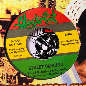 Rajah Ruffin & Upsetters / Blood Relatives & Friends – Street Walking / Street Dancing