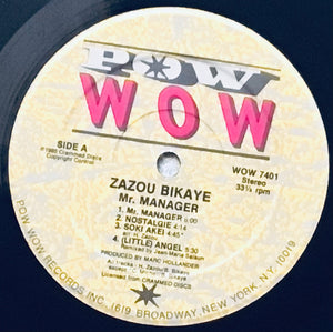 Zazou Bikaye – Mr. Manager