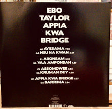 Cargar imagen en el visor de la galería, Ebo Taylor – Appia Kwa Bridge
