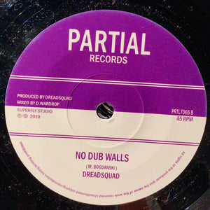 Dreadsquad Feat. Dub Princess – No Walls