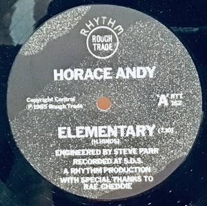 Horace Andy / The Rhythm Queen – Elementary / Primary