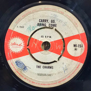 The Charms – Carry, Go, Bring, Come/Hill And Gully