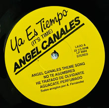Cargar imagen en el visor de la galería, Angel Canales – Ya Es Tiempo (It&#39;s Time)
